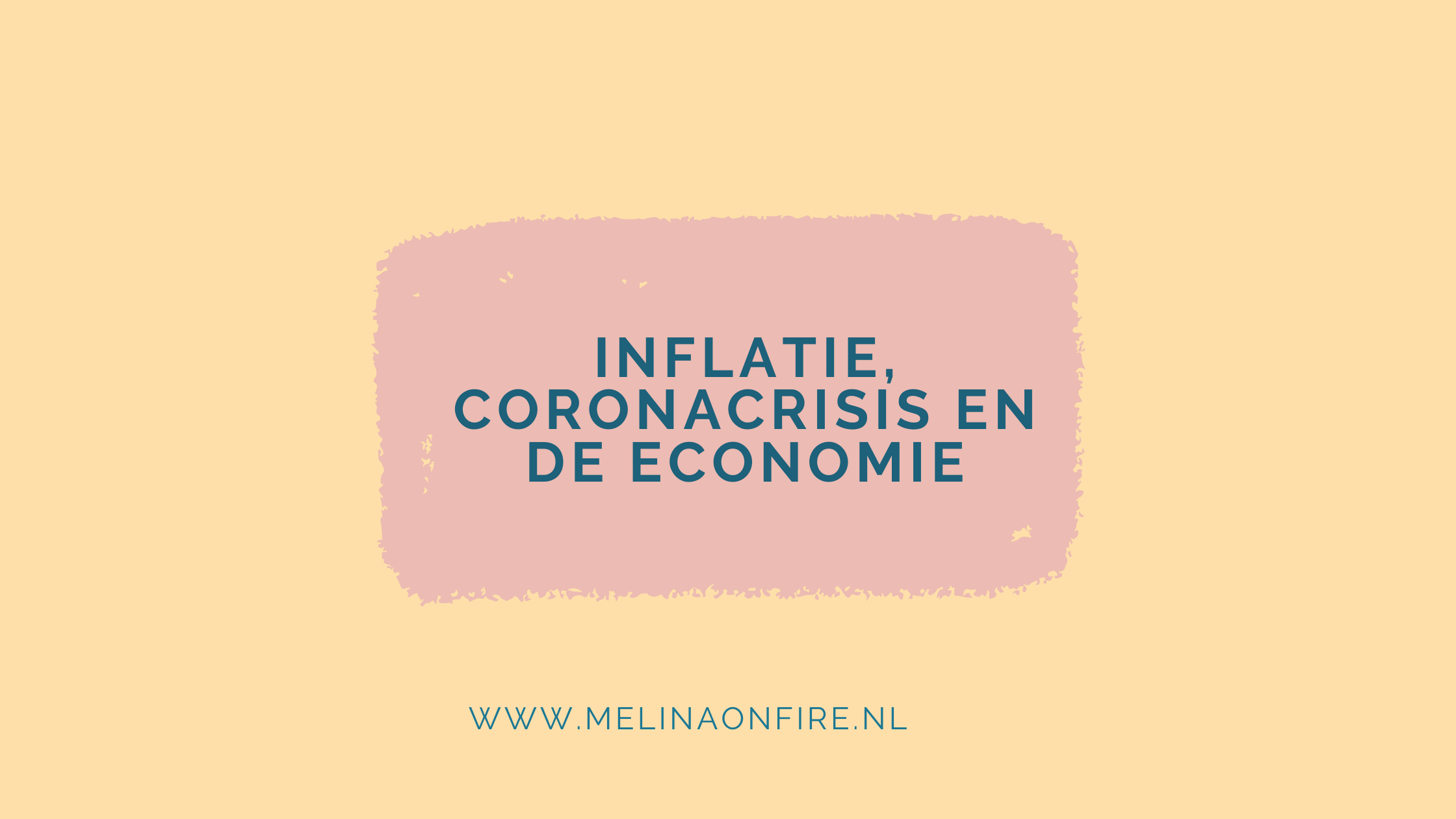 inflatie, coronacrisis en de economie