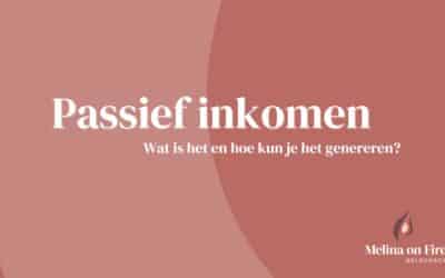 Tips voor het genereren van passief inkomen