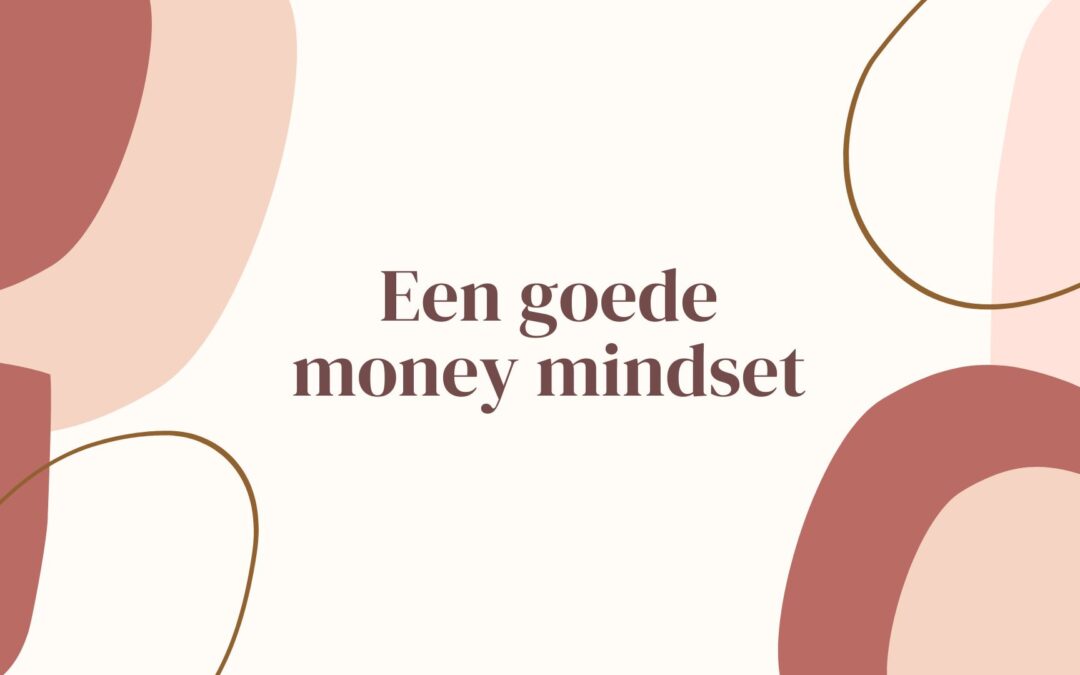 Een goede money mindset