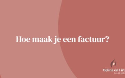 Hoe maak je een factuur?