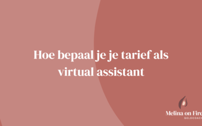 Hoe bepaal je je tarief als virtual assistant