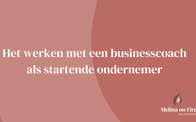 Het werken met een businesscoach als startende ondernemer