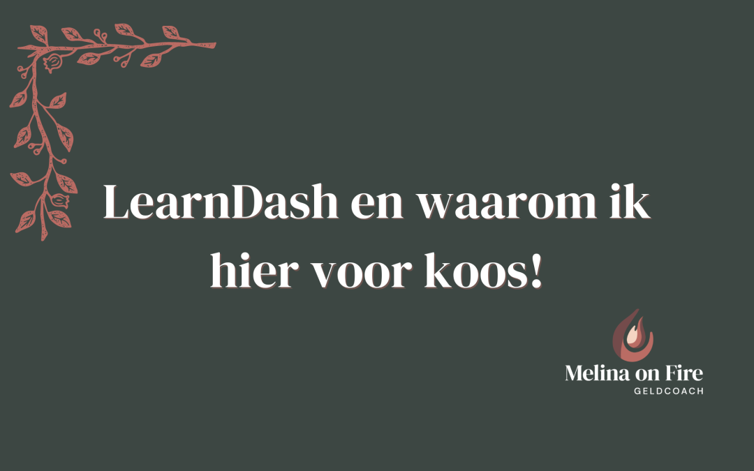 LearnDash en waarom ik hier voor koos!
