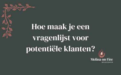 Hoe maak je een vragenlijst voor potentiële klanten?