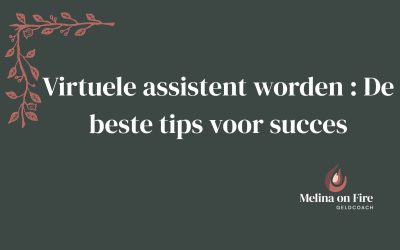 Virtuele assistent worden : De beste tips voor succes