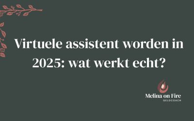 Virtuele assistent worden in 2025: Wat werkt echt?