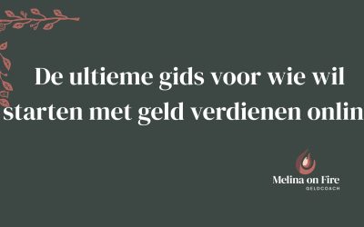 De ultieme gids voor wie wil starten met geld verdienen online