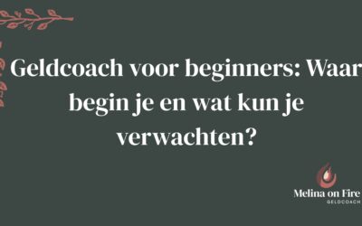 Geldcoach voor beginners: Waar begin je en wat kun je verwachten?