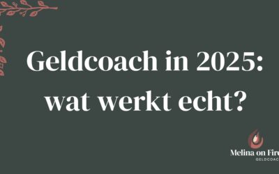 Geldcoach in 2025: Wat werkt echt?
