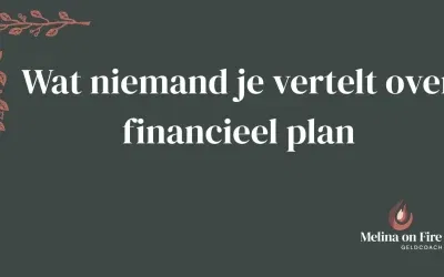Wat niemand je vertelt over financieel plan