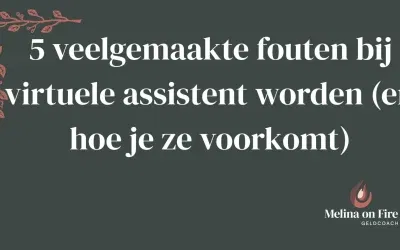 5 veelgemaakte fouten bij virtuele assistent worden (en hoe je ze voorkomt)