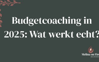 Budgetcoaching in 2025: Wat werkt echt?