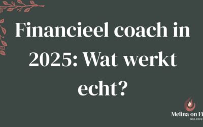 Financieel coach in 2025: Wat werkt echt?
