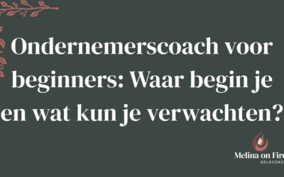 Ondernemerscoach voor beginners: Waar begin u en wat kunt u verwachten?
