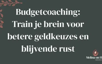 Budgetcoaching: Train je brein voor betere geldkeuzes en blijvende rust