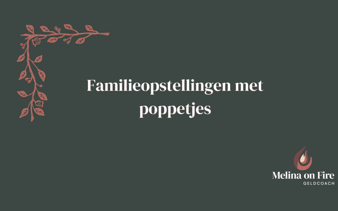 Familieopstellingen Poppetjes