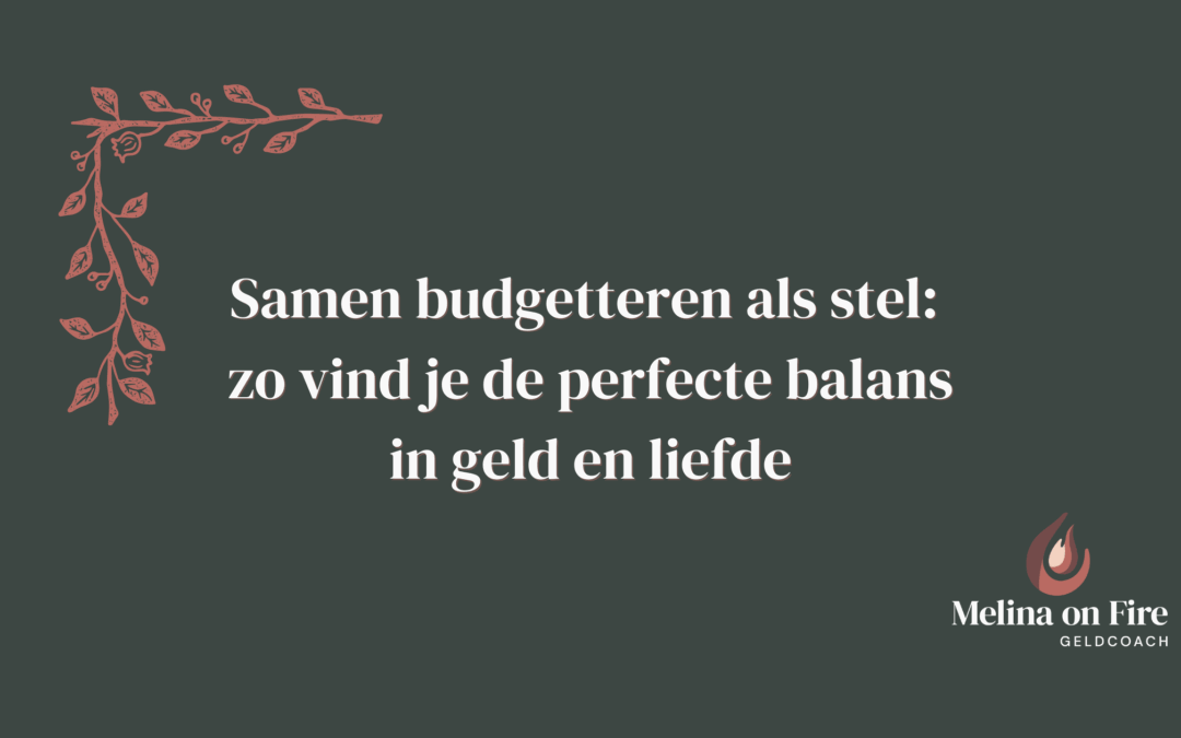 samen budgetteren als stel