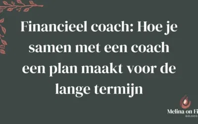 Financieel coach: Hoe je samen met een coach een plan maakt voor de lange termijn
