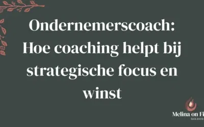 Ondernemerscoach: Hoe coaching helpt bij strategische focus en winst