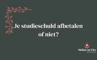 Je studieschuld afbetalen of niet?
