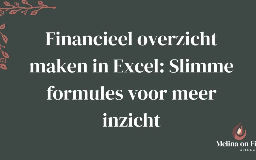 Financieel overzicht maken in Excel met overzichtelijk dashboard voor kasstroom kosten en omzet