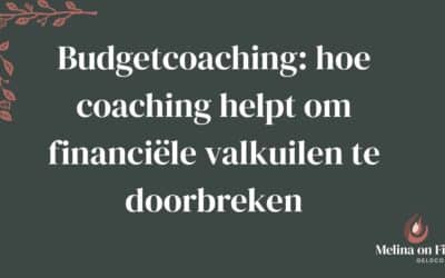 Budgetcoaching: Hoe coaching helpt om financiele valkuilen te doorbreken
