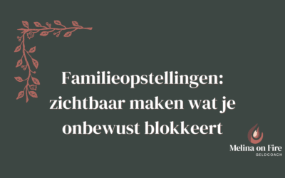 Wat is een familieopstelling?
