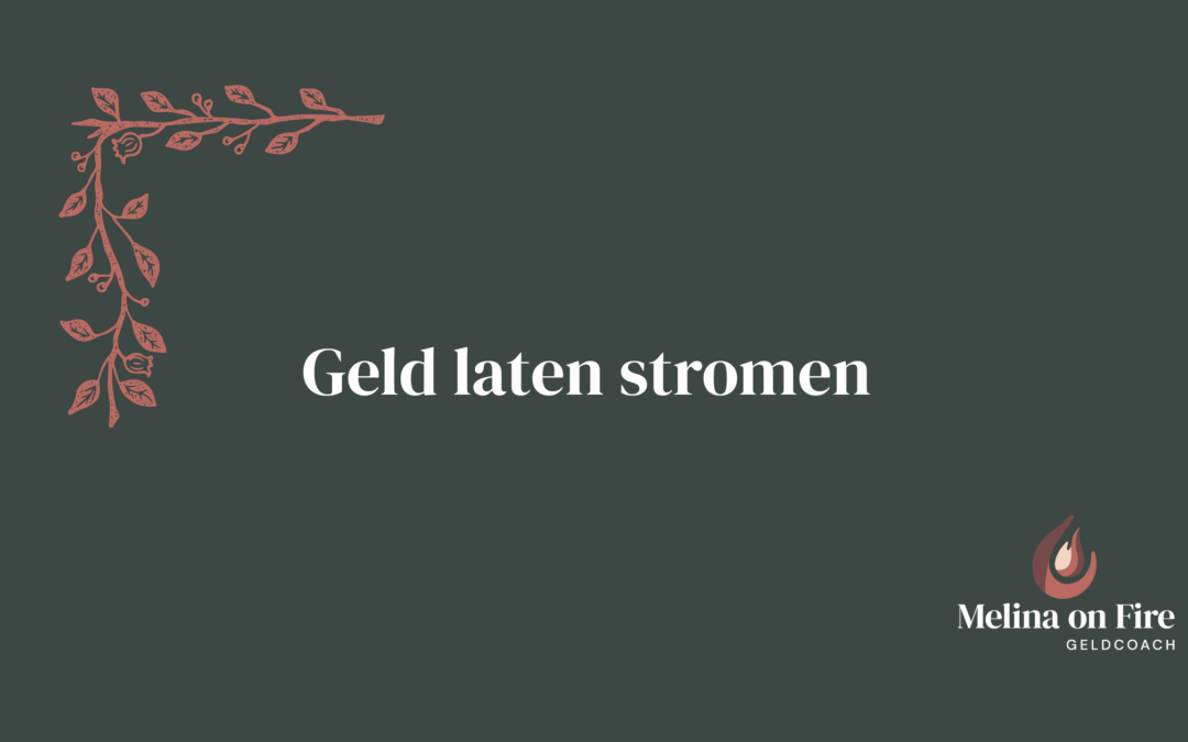 Geld laten stromen zo doorbreek je financiële blokkades