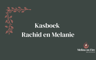 Kasboek Rachid en Melanie: “We hebben een samengesteld gezin en elke maand discussie over geld”