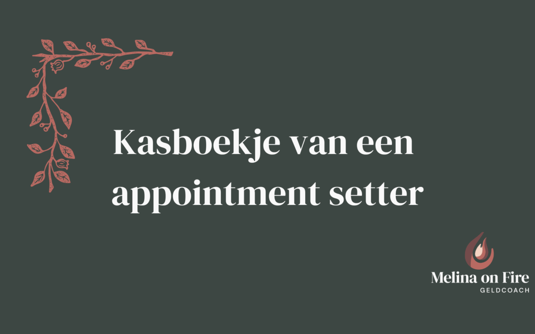kasboekje appointment setter