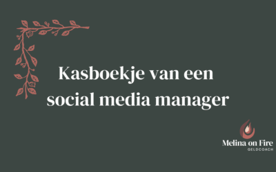 Kasboekje social media manager Kim: 10 klanten en €3.000 omzet