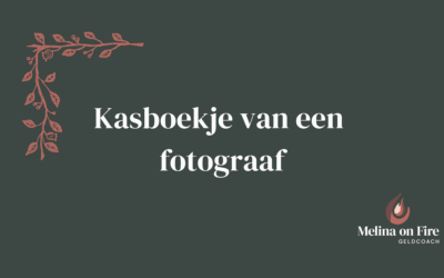 Ondernemerskasboek: fotograaf Iris draaide €12.400 omzet, maar hield bijna niets over